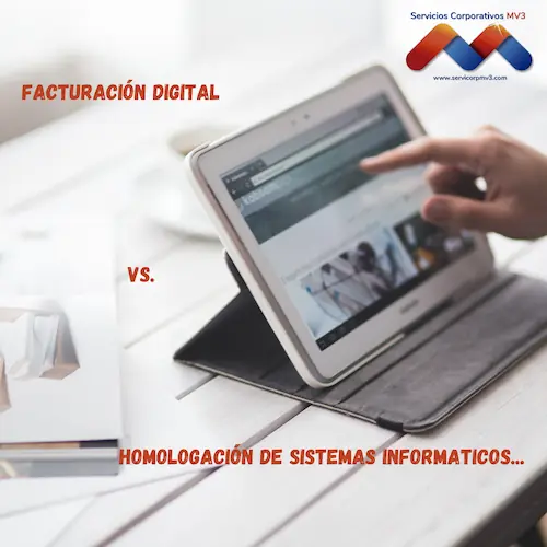 Facturación Digital vs. Homologación de Sistemas Informáticos para la Emisión de Facturas y Otros Documentos Fiscales en Venezuela