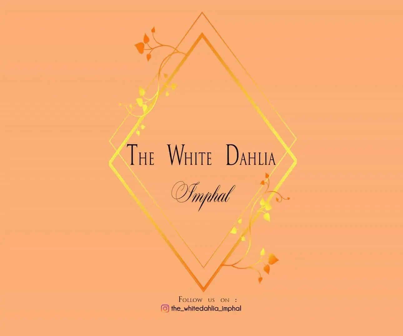 The WhiteDahlia Imphal