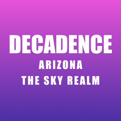 Decadence Arizona Music Festival