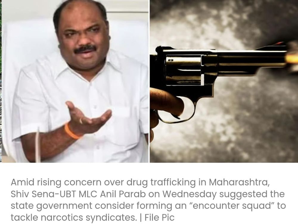 शिवसेना के यूबीटी एमएलसी अनिल परब ने ड्रग सिंडिकेट को खत्म करने के लिए 'एनकाउंटर स्क्वाड' का प्रस्ताव रखा, कांग्रेस ने हैरानी जताई