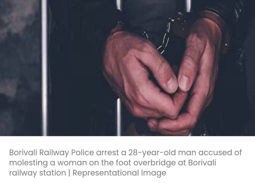बोरीवली स्टेशन पर फुट ओवरब्रिज पर एक व्यक्ति ने महिला को पीछे से पकड़ा, सीसीटीवी फुटेज की जांच के बाद गिरफ्तार किया गया