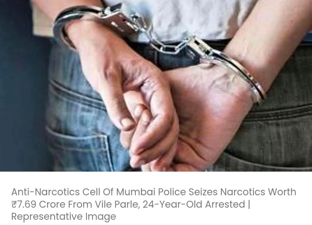 मुंबई पुलिस की एंटी-नारकोटिक्स सेल ने विले पार्ले से 7.69 करोड़ रुपये मूल्य की नशीले पदार्थ जब्त किए, 24 वर्षीय युवक गिरफ्तार