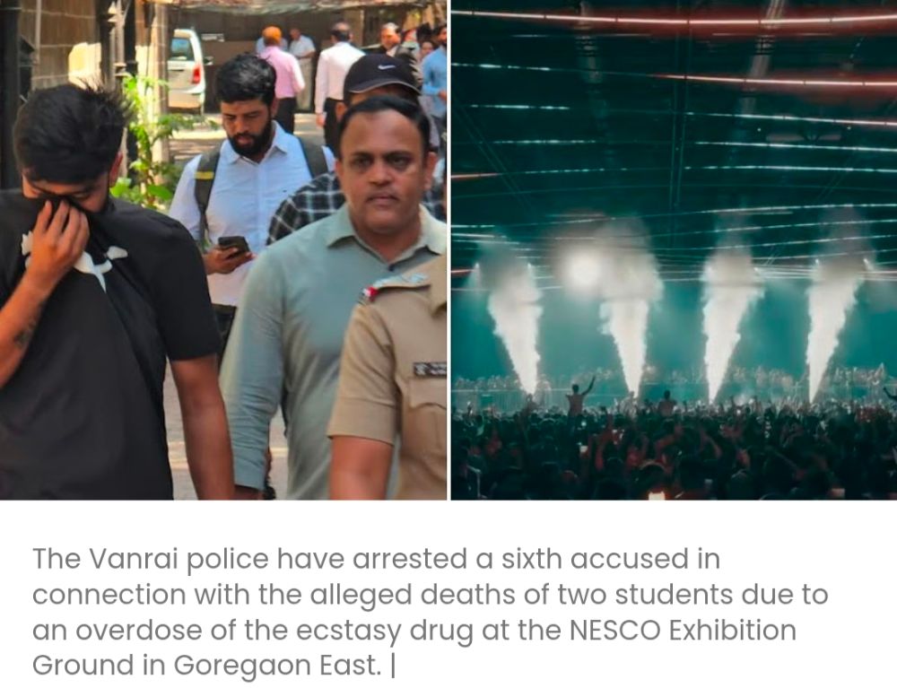 गोरेगांव में ड्रग्स के सेवन से हुई मौतों के मामले में छठे आरोपी को गिरफ्तार किया गया, पुलिस ने संगीत समारोह त्रासदी के पीछे ड्रग सप्लाई नेटवर्क का खुलासा किया