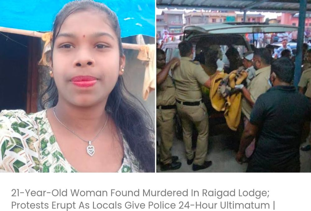 रायगढ़ लॉज में 21 वर्षीय महिला की हत्या कर दी गई; स्थानीय लोगों ने पुलिस को 24 घंटे का अल्टीमेटम दिया और विरोध प्रदर्शन शुरू हो गए