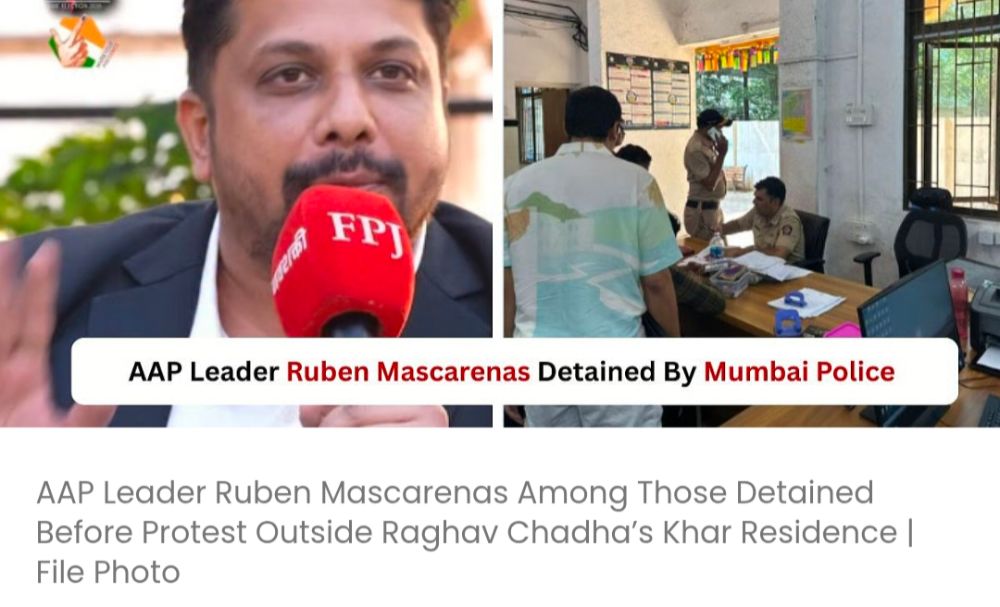 राघव चड्ढा के खार स्थित आवास के बाहर प्रदर्शन से पहले हिरासत में लिए गए लोगों में AAP नेता रुबेन मस्करेनास भी शामिल हैं
