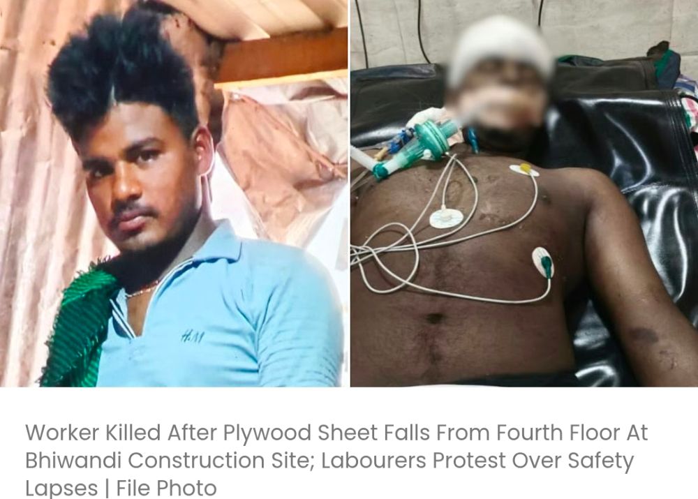 निर्माण स्थल पर चौथी मंजिल से प्लाईवुड की चादर गिरने से 25 वर्षीय मजदूर की मौत; सुरक्षा नियमों में चूक के विरोध में मजदूरों का प्रदर्शन