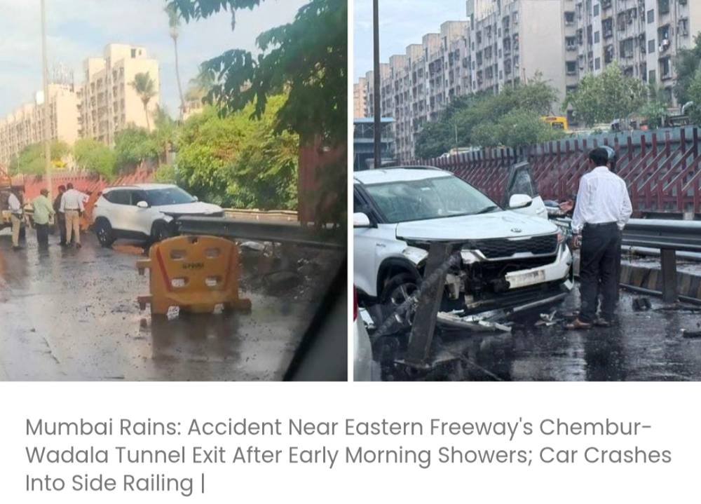 पूर्वी फ्रीवे के चेंबूर-वडाला सुरंग निकास के पास तड़के हुई बारिश के बाद दुर्घटना; कार साइड रेलिंग से टकरा गई