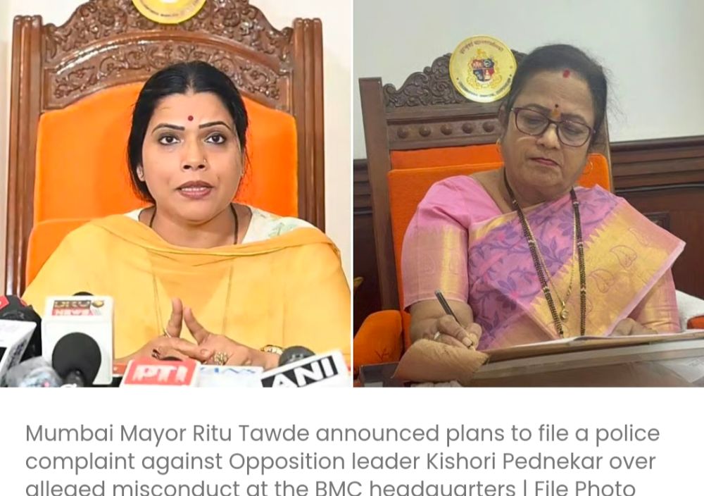मुंबई की मेयर रितु तावड़े बीएमसी मुख्यालय में कथित दुर्व्यवहार को लेकर किशोरी पेडनेकर के खिलाफ पुलिस में शिकायत दर्ज कराएंगी