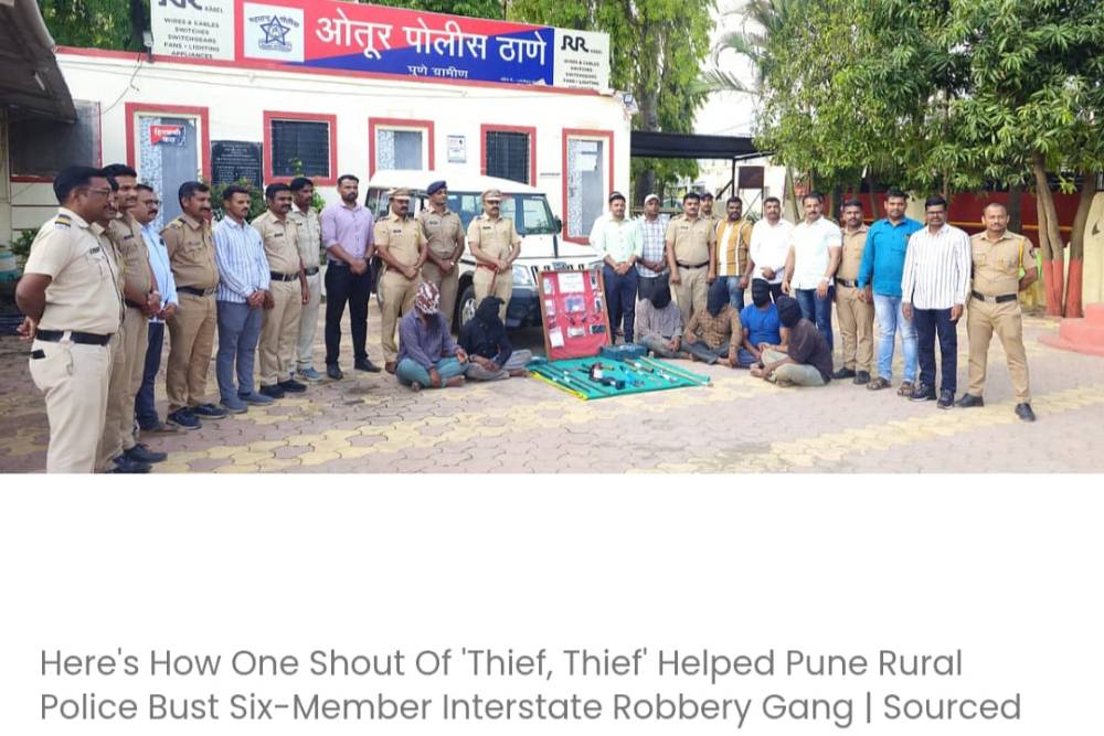 जानिए कैसे 'चोर-चोर' की एक आवाज़ ने पुणे ग्रामीण पुलिस को छह सदस्यों वाले अंतर-राज्यीय डकैती गिरोह का पर्दाफ़ाश करने में मदद की