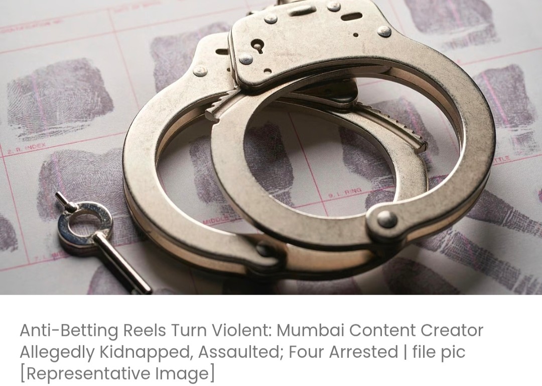 सट्टेबाजी-विरोधी वीडियो बनाने पर हिंसा: मुंबई के कंटेंट क्रिएटर का कथित तौर पर अपहरण और मारपीट; चार गिरफ्तार
