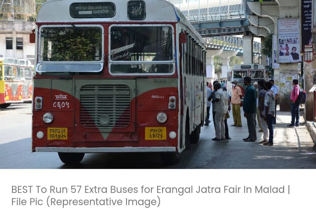 मलाड में एरंगल जत्रा मेले के लिए BEST द्वारा चलाई जाने वाली 57 अतिरिक्त बसें