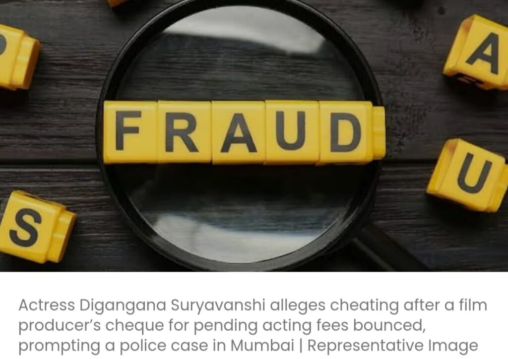 फिल्म निर्माता पर अभिनेत्री से बाउंस चेक के जरिए 2.5 लाख रुपये की धोखाधड़ी करने का मामला दर्ज किया गया