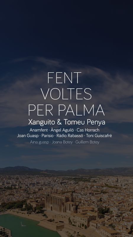 FENT VOLTES PER PALMA