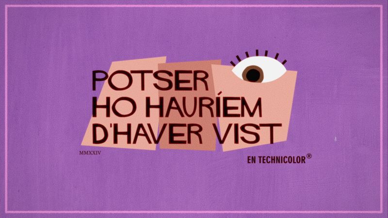 Potser ho hauríem d'haver vist