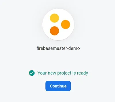 Firebase Project is Ready