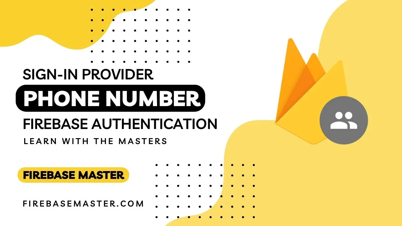 Firebase Phone Number Authentication