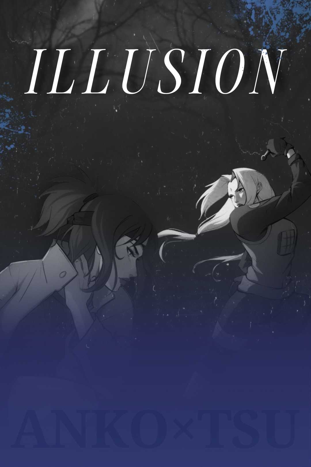 Illusion - Ankotsu - Anko e Tsunade