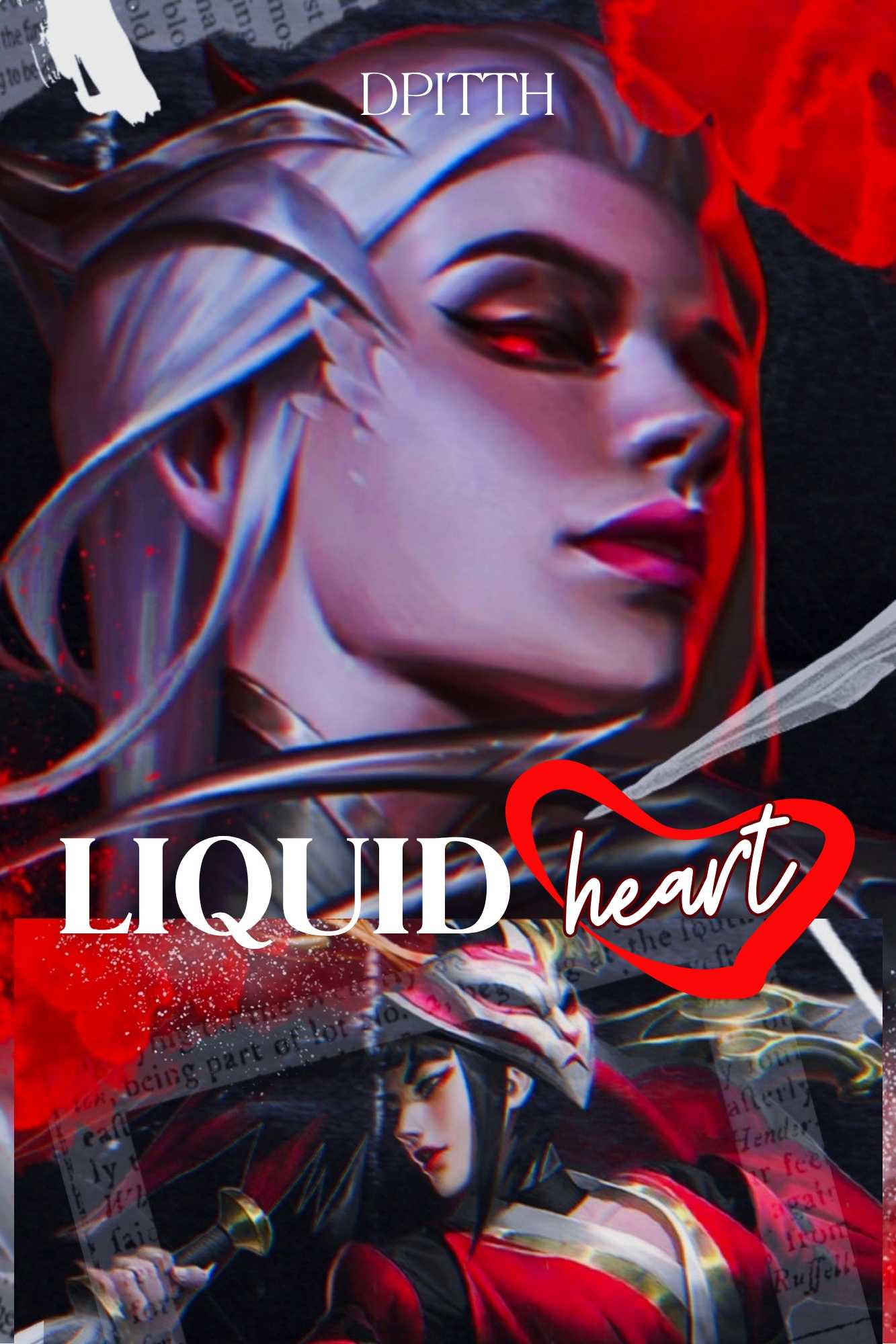 Liquid Heart - Akalynn - Akali e Evelynn