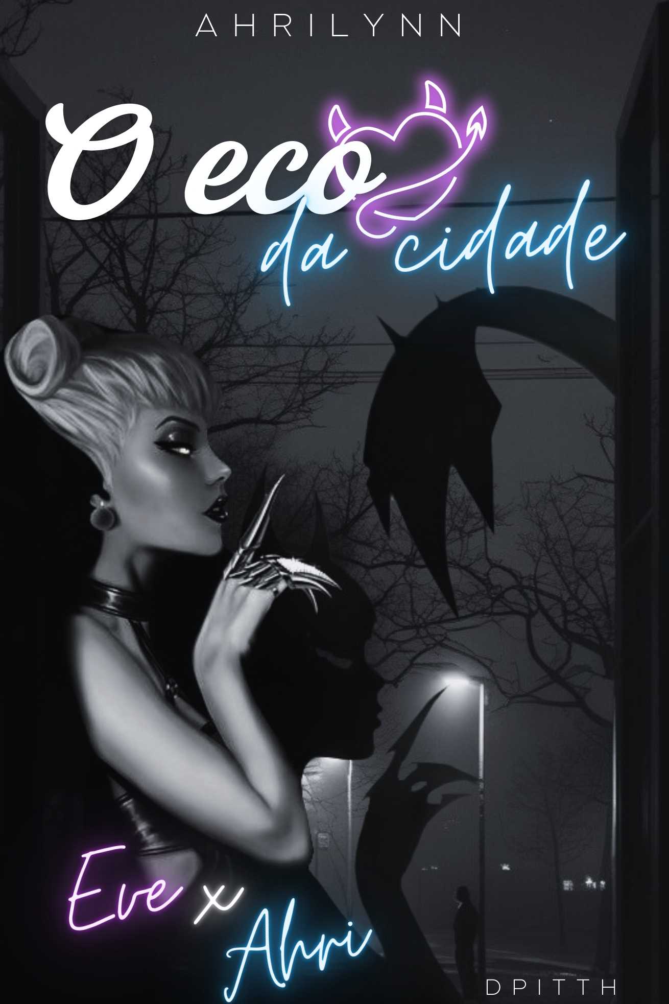 O eco da cidade - Ahrilynn - Ahri e Evelynn 