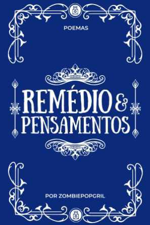 Remédio e pensamentos