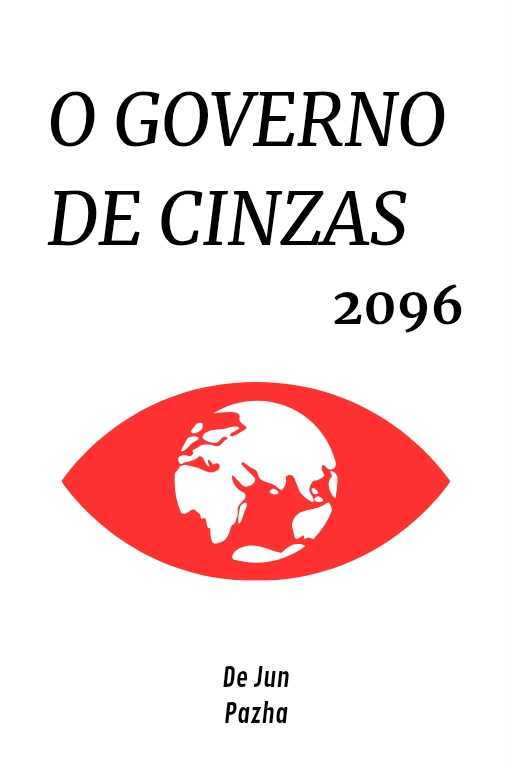 O governo de cinzas, 2096