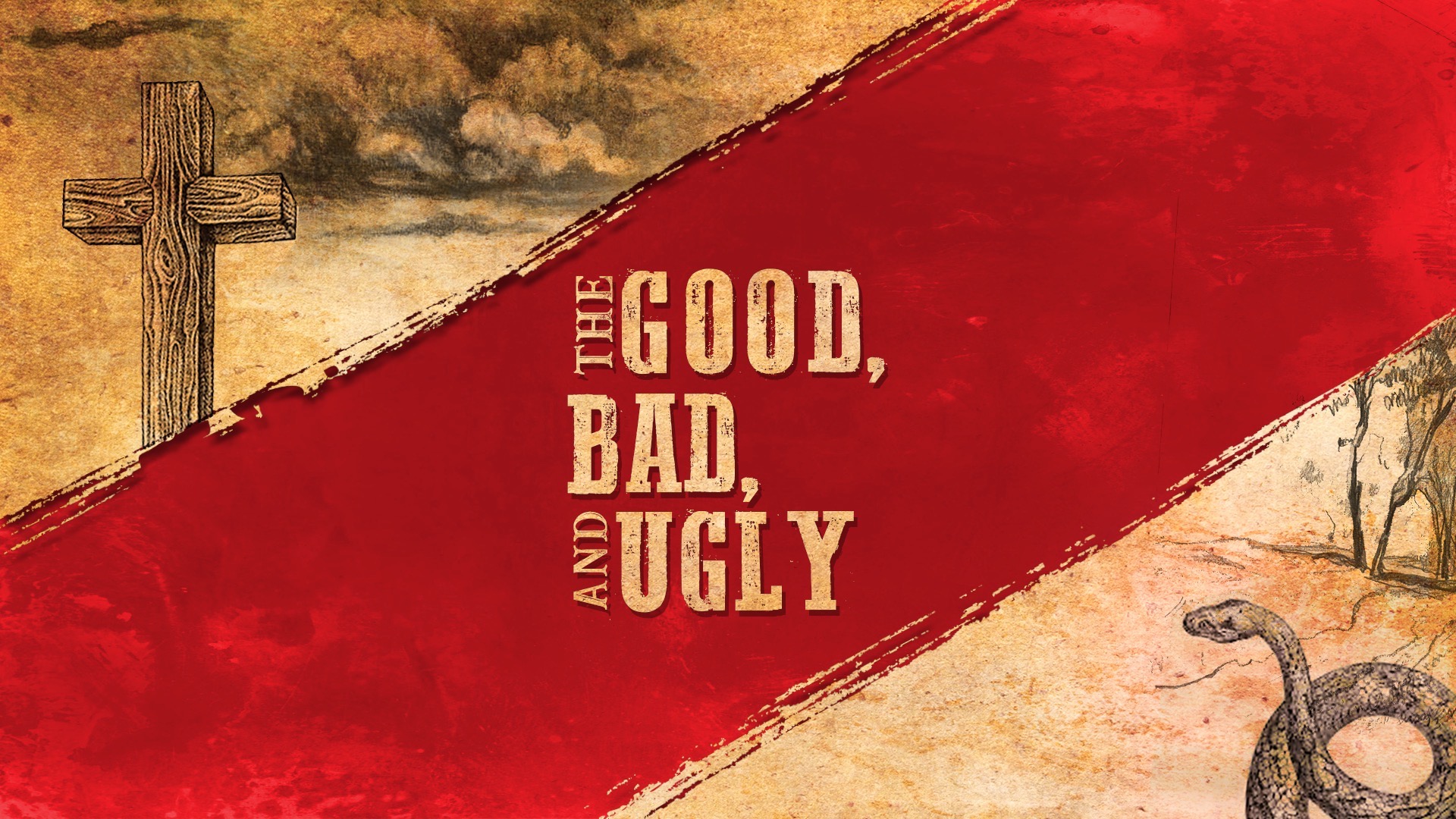 The Good, The Bad, And The Ugly