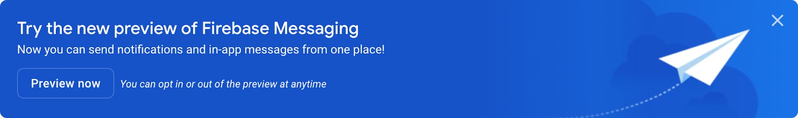 Try a new preview of Firebase messaging