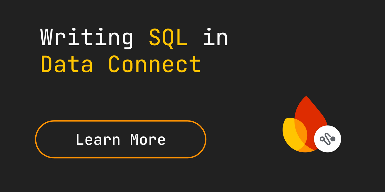 Writing SQL in SQL Connect
