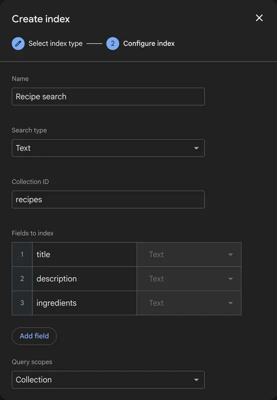 The index creation modal showing a new index for the "recipes" collection with multiple fields selected
