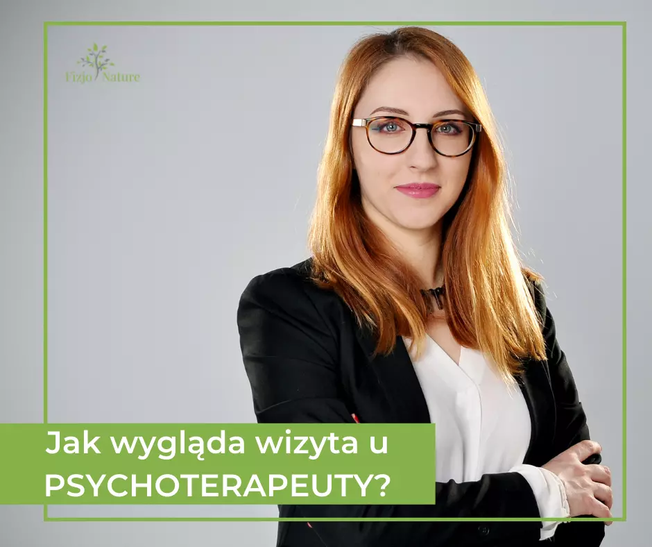 Jak wygląda wizyta u PSYCHOTERAPEUTY? 