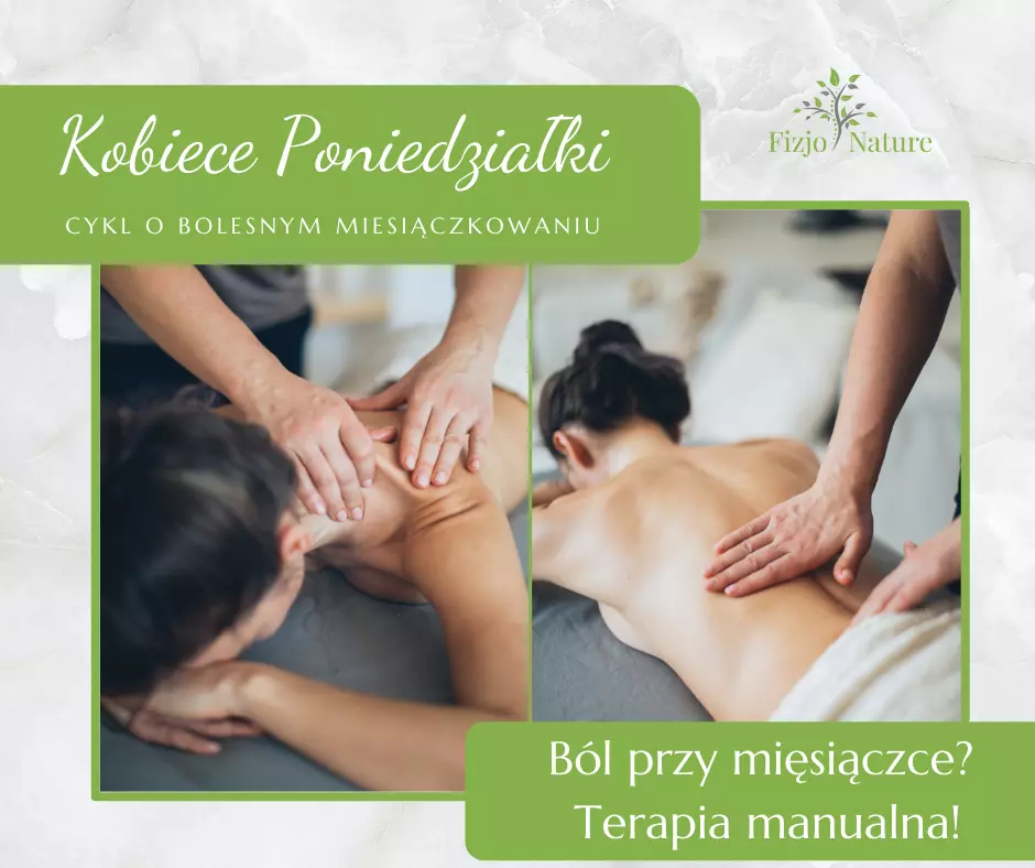 Jak fizjoterapeuta może pomóc w bolesnym miesiączkowaniu?