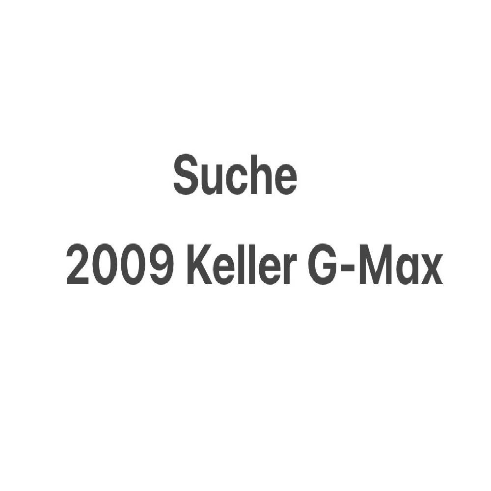 Suche 2009 Keller G-Max