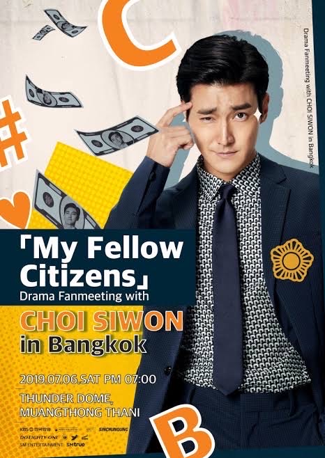 My Fellow Citizens Drama Fanmeeting with Choi Siwon in Bangkok