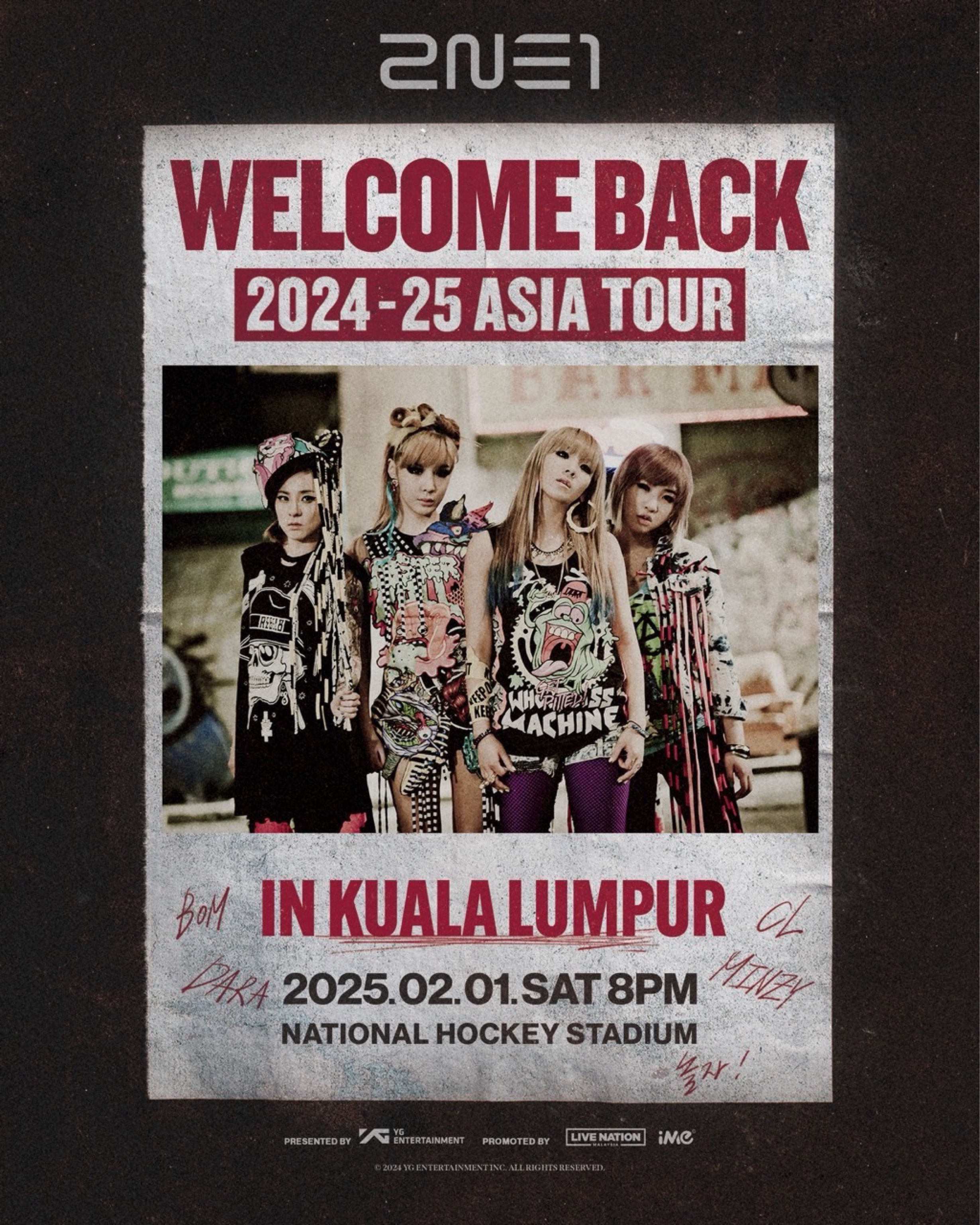 2024-25 2NE1 ASIA TOUR [WELCOME BACK] IN KUALA LUMPUR
