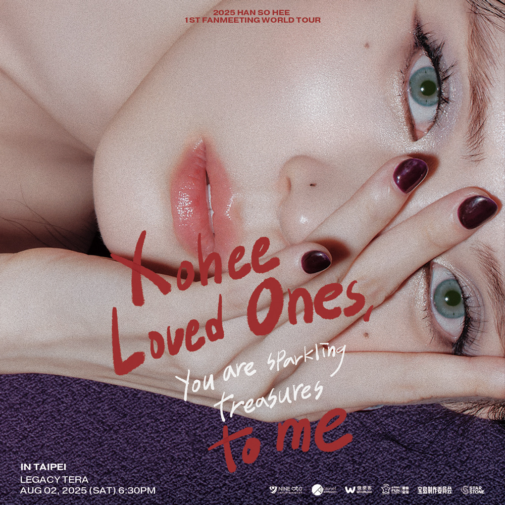 2025 HAN SO HEE 1ST FANMEETING WORLD TOUR [Xohee Loved Ones,] in TAIPEI