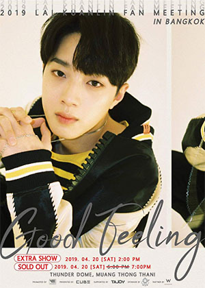 2019 Lai Kuanlin Fan meeting in BANGKOK ‘Good Feeling’