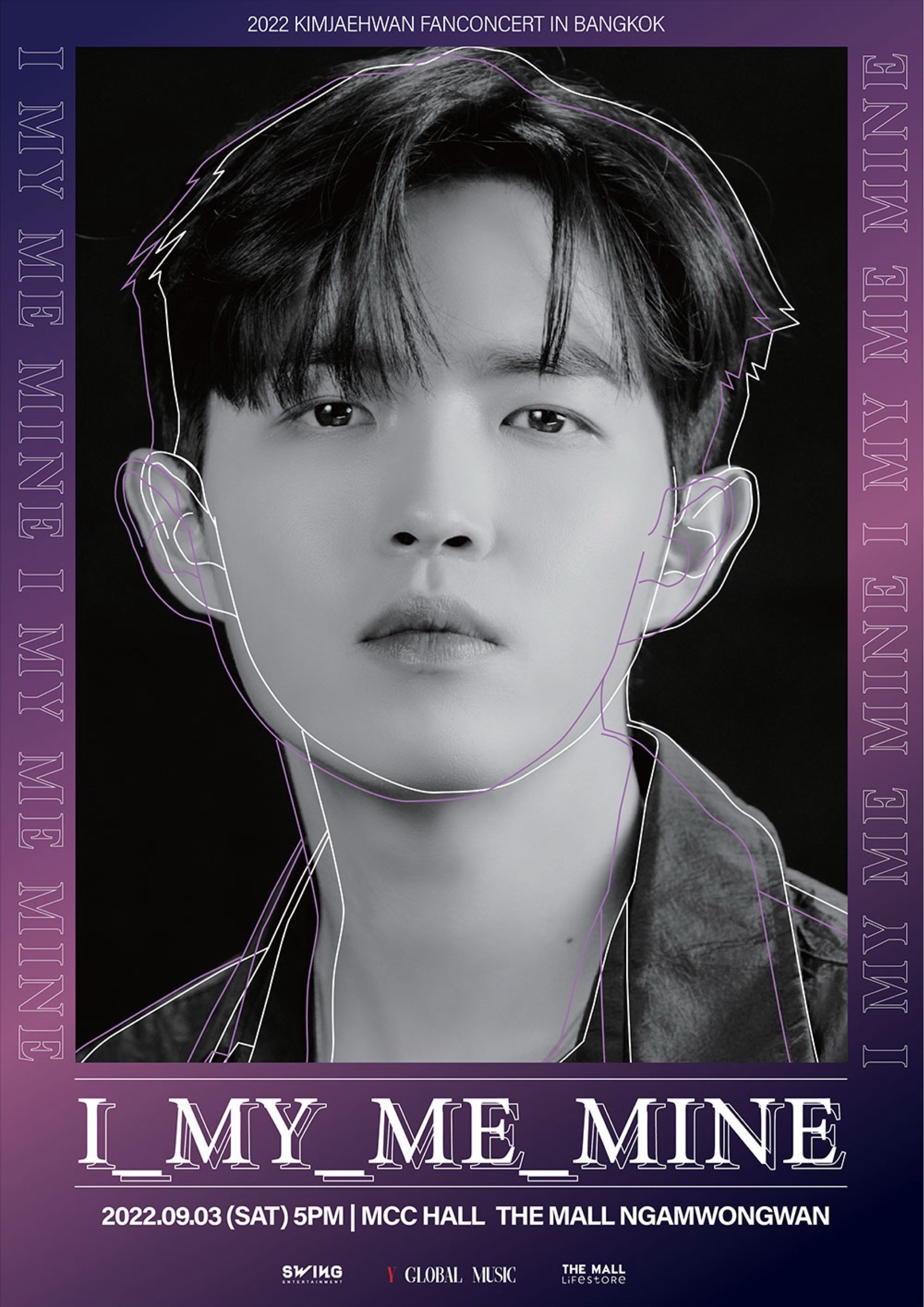 2022 KIMJAEHWAN FANCONCERT [I_MY_ME_MINE] in BANGKOK