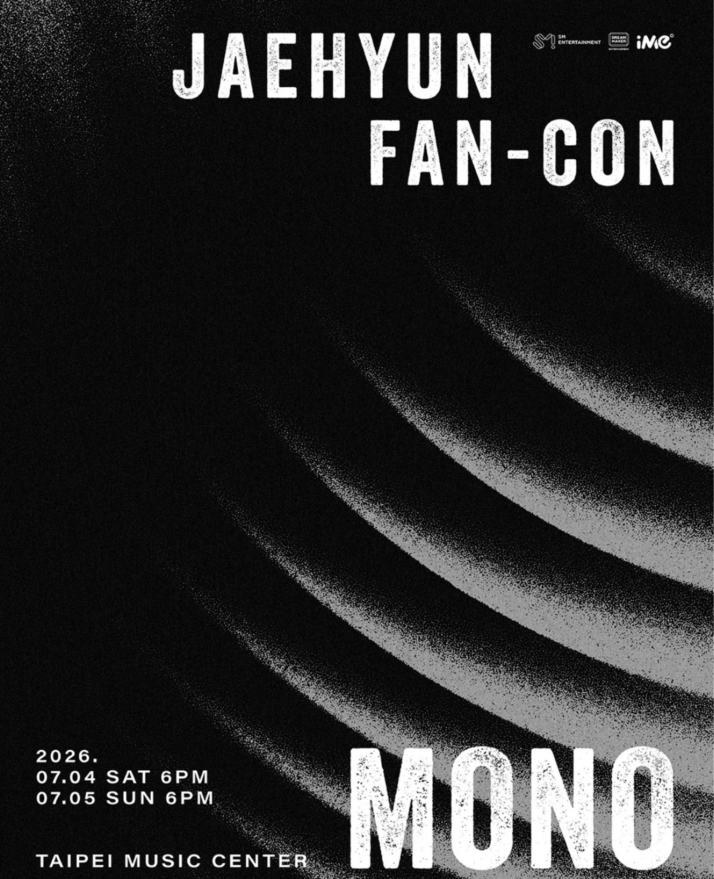 JAEHYUN FAN-CON MONO in TAIPEI