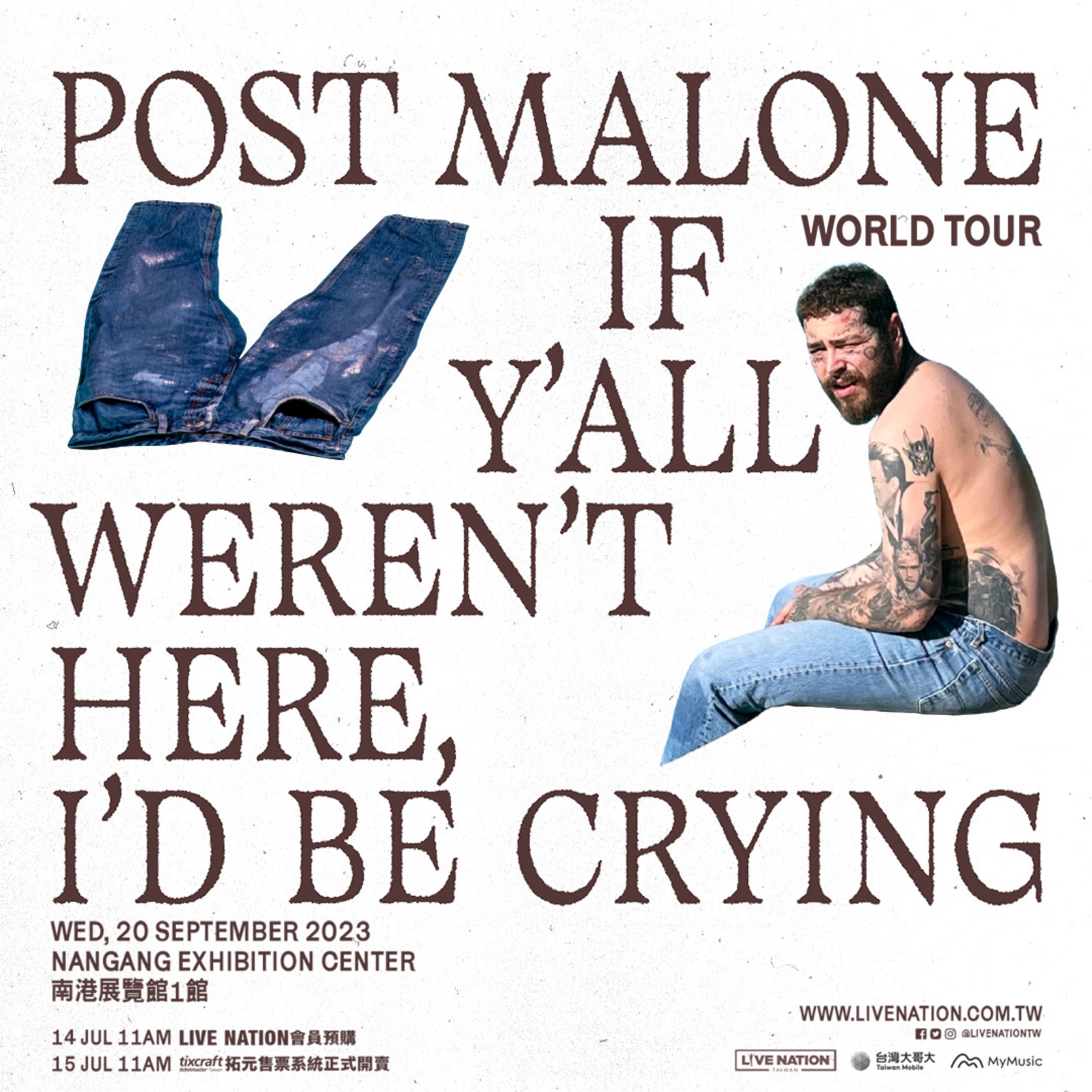 Post Malone : If Y’all Weren’t Here, I’d Be Crying Tour in Taipei