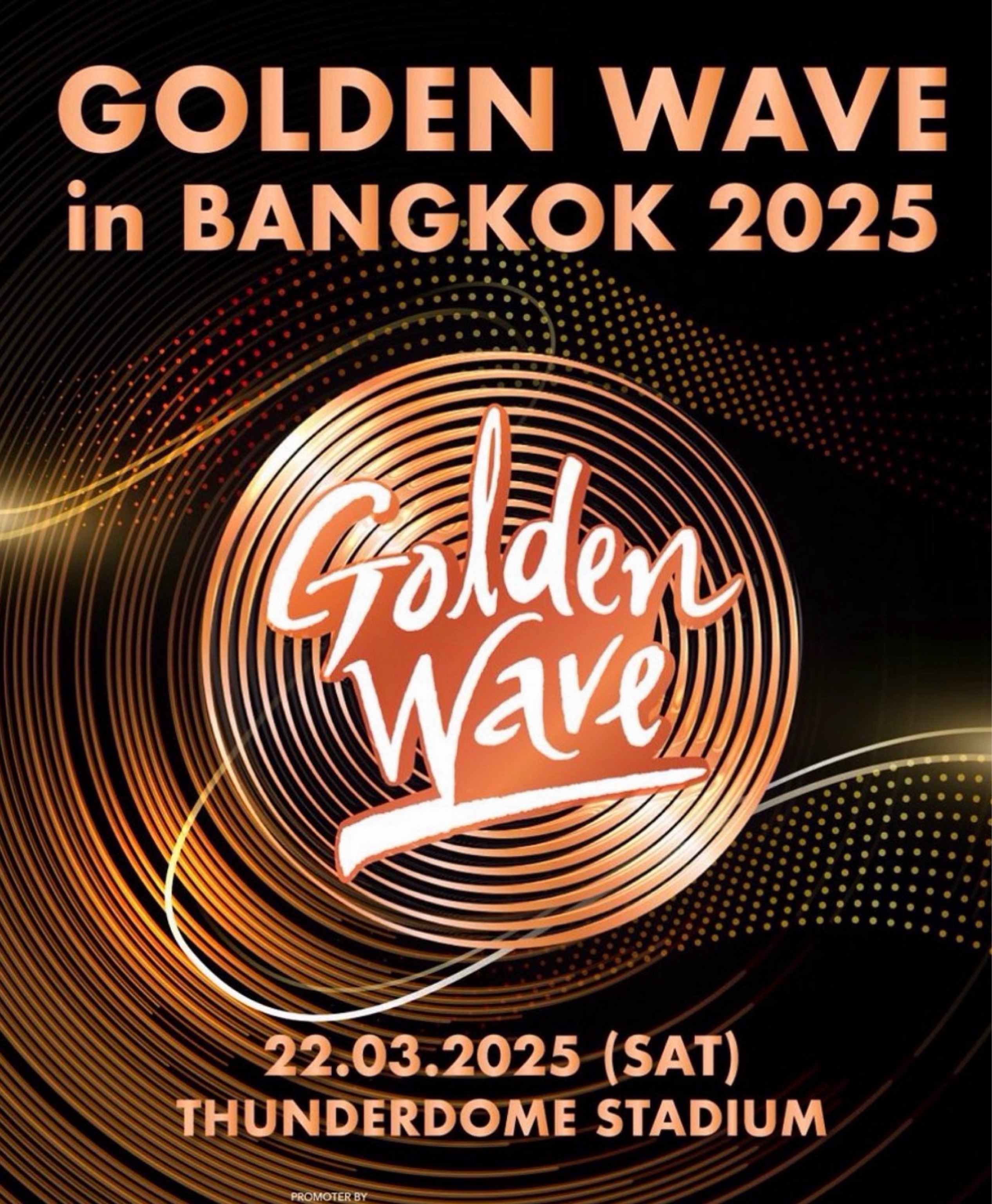 Golden Wave in Bangkok 2025