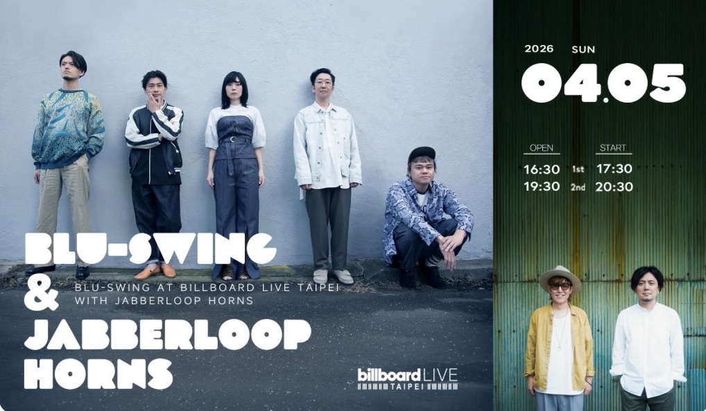 BLU-SWING at Billboard LIVE TAIPEI with JABBERLOOP HORNS
