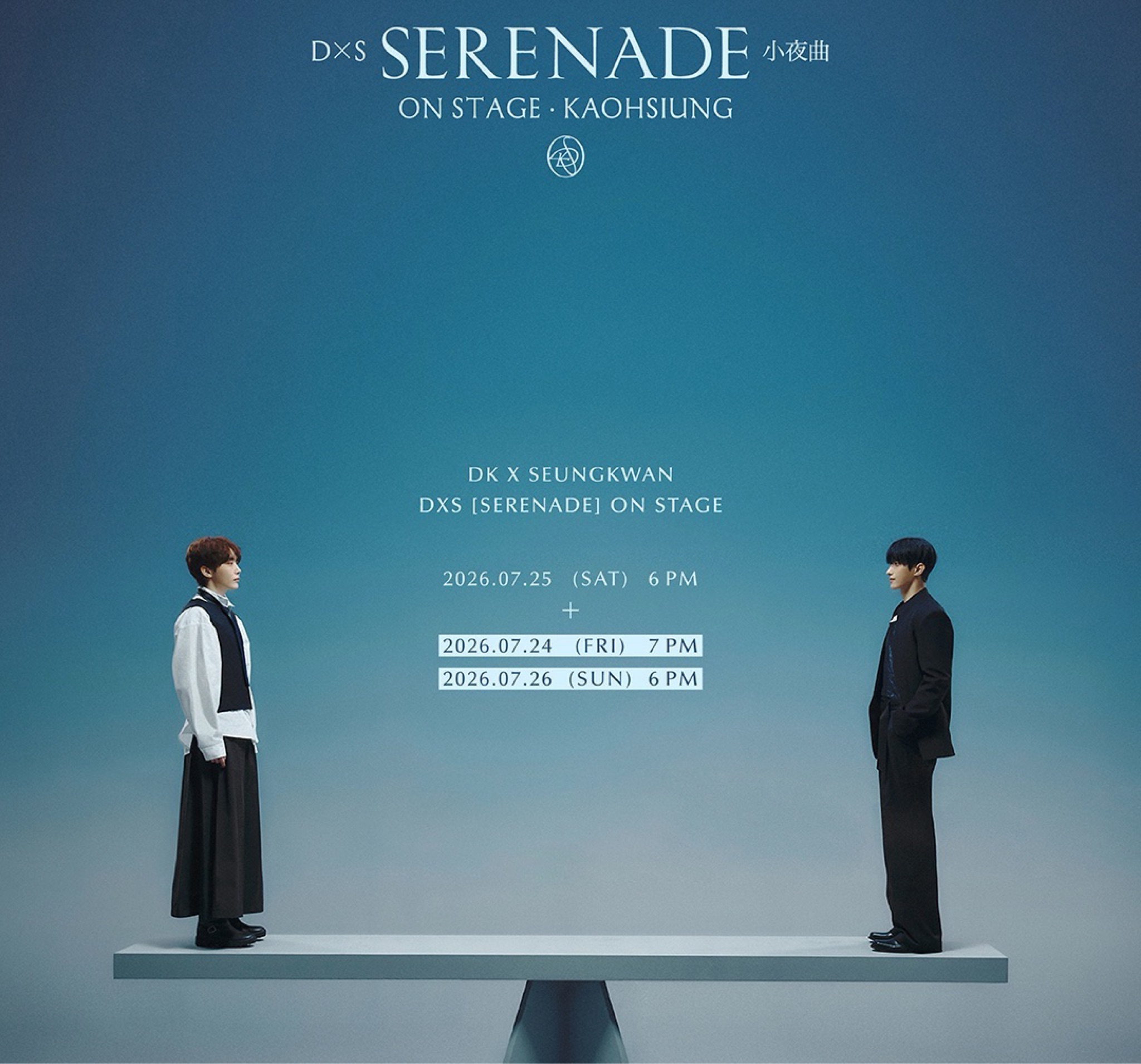 DxS [SERENADE] ON STAGE - KAOHSIUNG