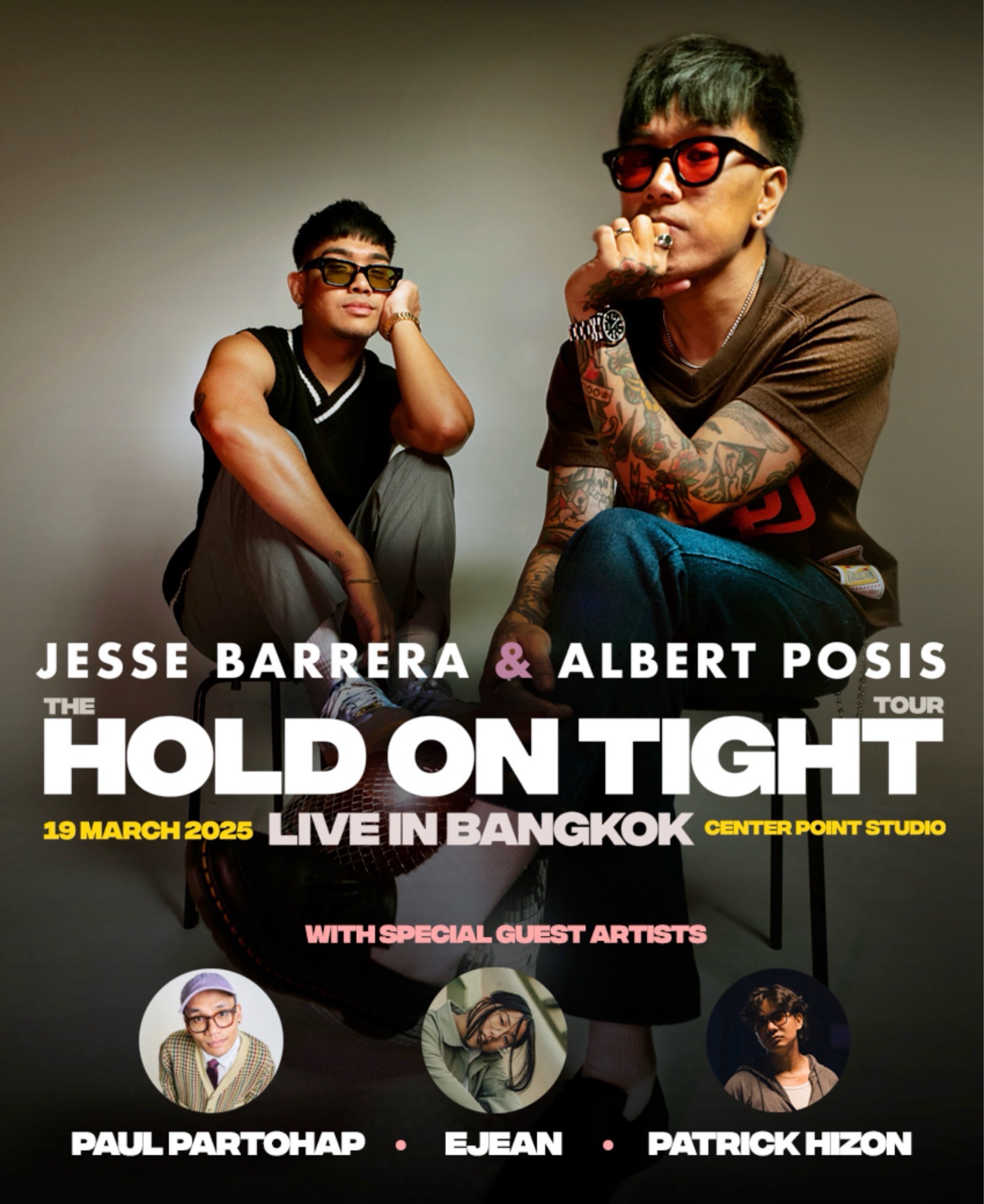 JESSE BARRERA & ALBERT POSIS THE HOLD ON TIGHT TOUR LIVE IN BANGKOK 2025