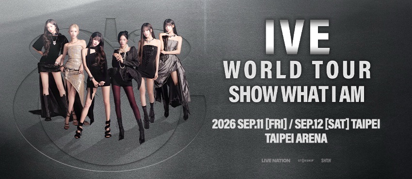 IVE WORLD TOUR ＜SHOW WHAT I AM＞ IN TAIPEI