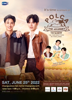 POLCA THE JOURNEY : TAY & NEW 1st FAN MEETING IN THAILAND