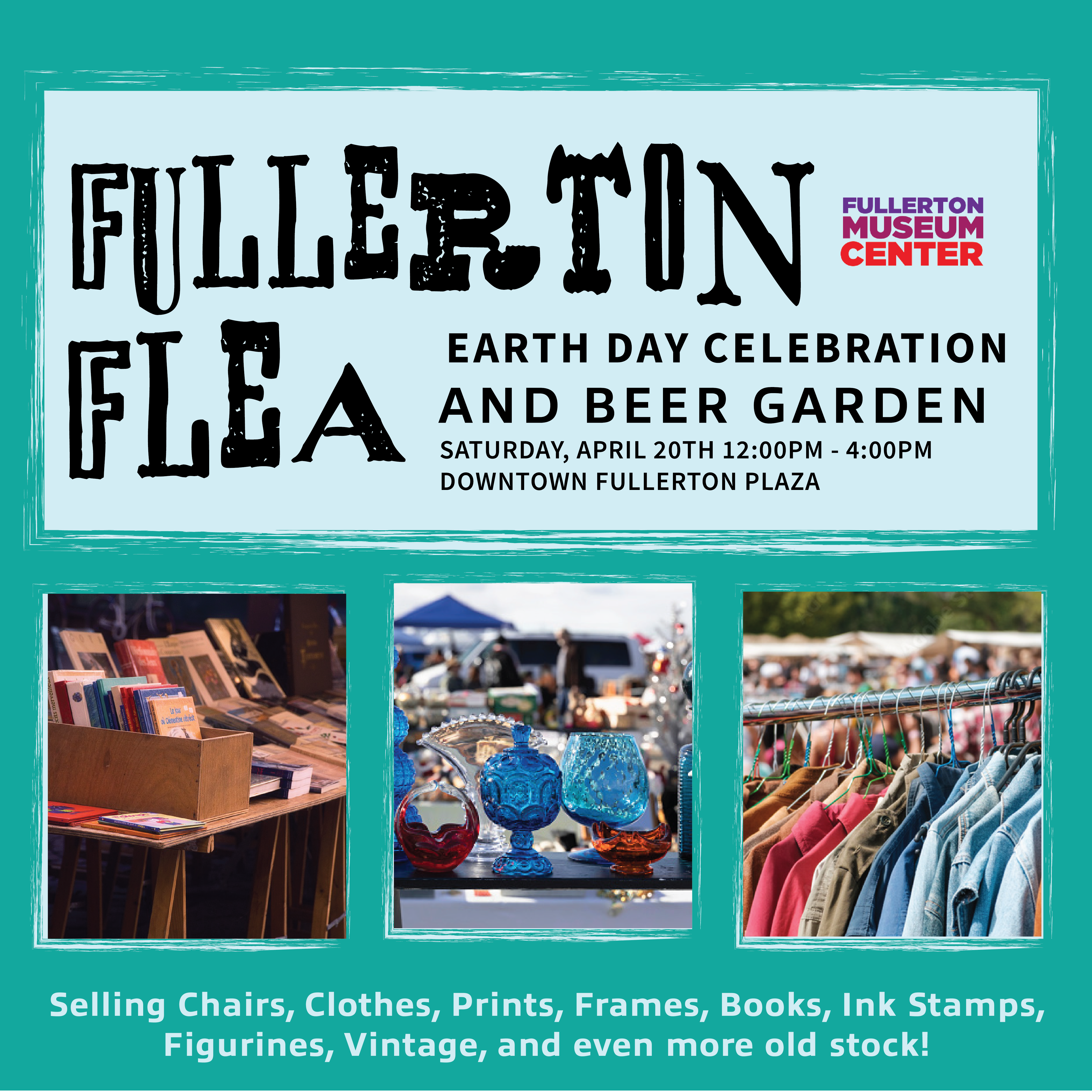 Fullerton Flea: Earth Day Celebration