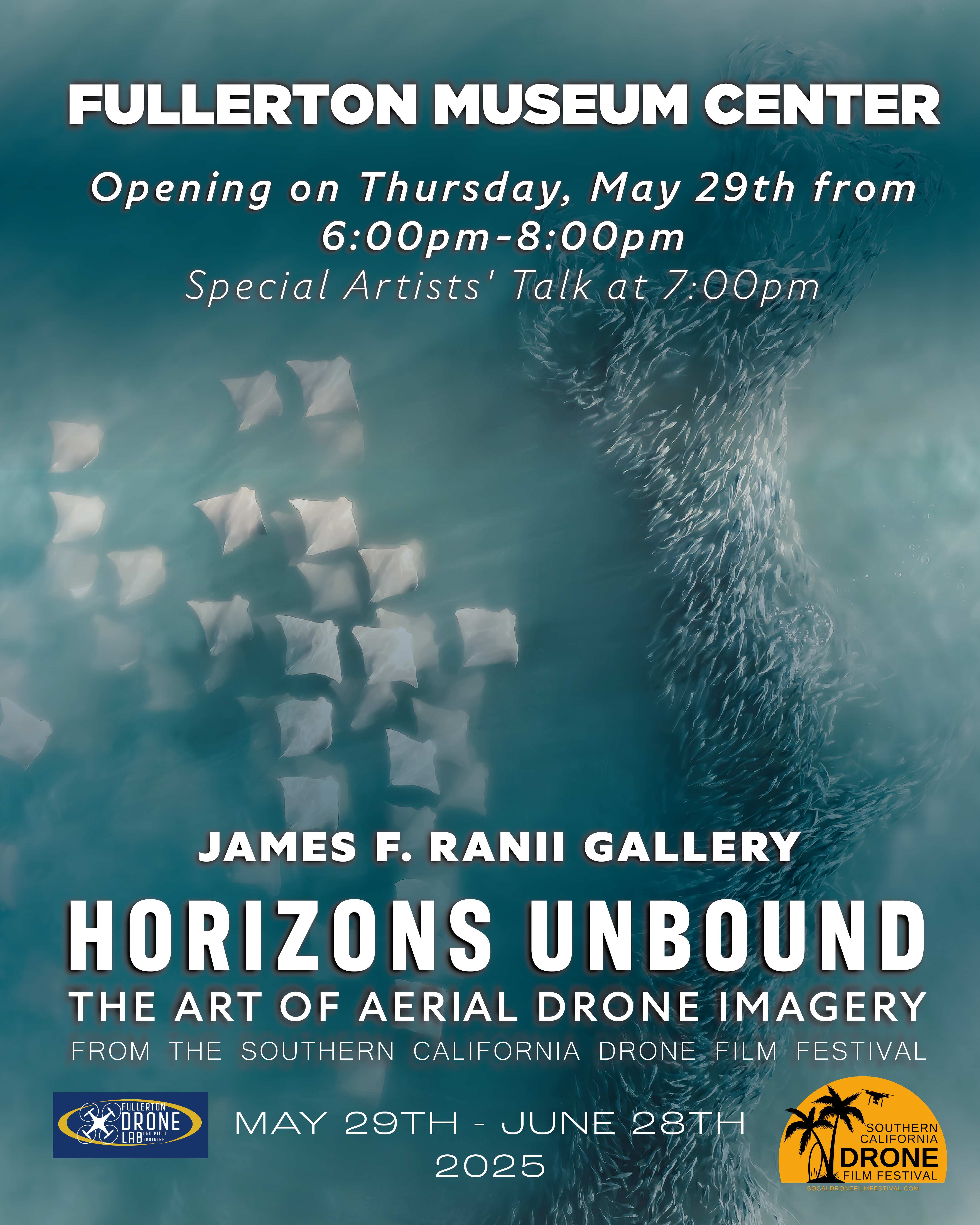Horizons Unbound: The Art of Aerial Drone Imagery from the Southern California Drone Film Festival Opening