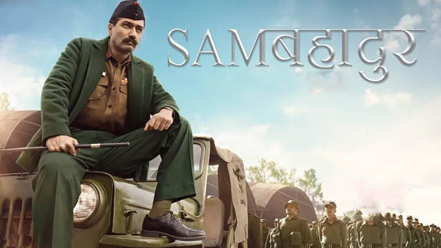 Sam Bahadur (2023) (Bollywood)