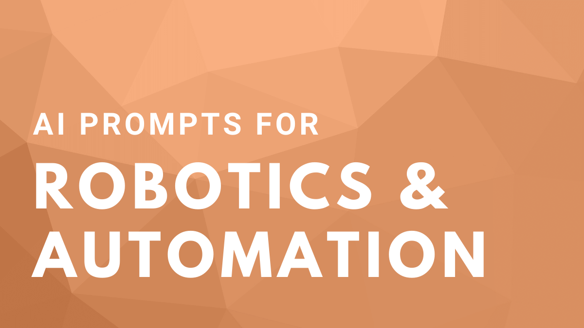 AI Prompts for Robotics and Automation Jobs