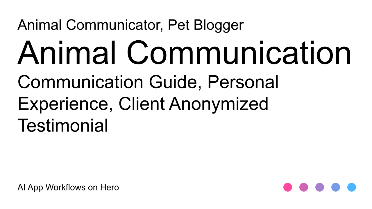 The text Animal Communication and Communication Guide, Personal Experience, Client Anonymized Testimonial on a white background